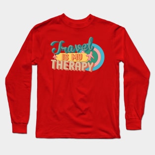 Travel Is My Therapy Long Sleeve T-Shirt